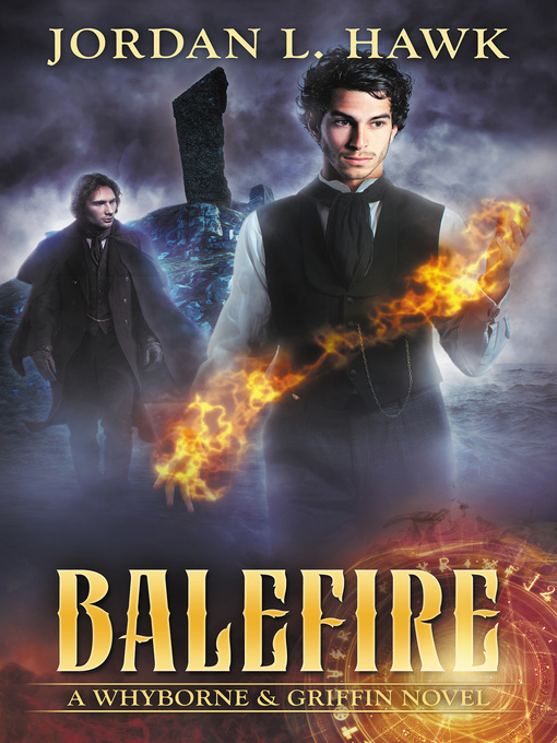 Title details for Balefire by Jordan L. Hawk - Available